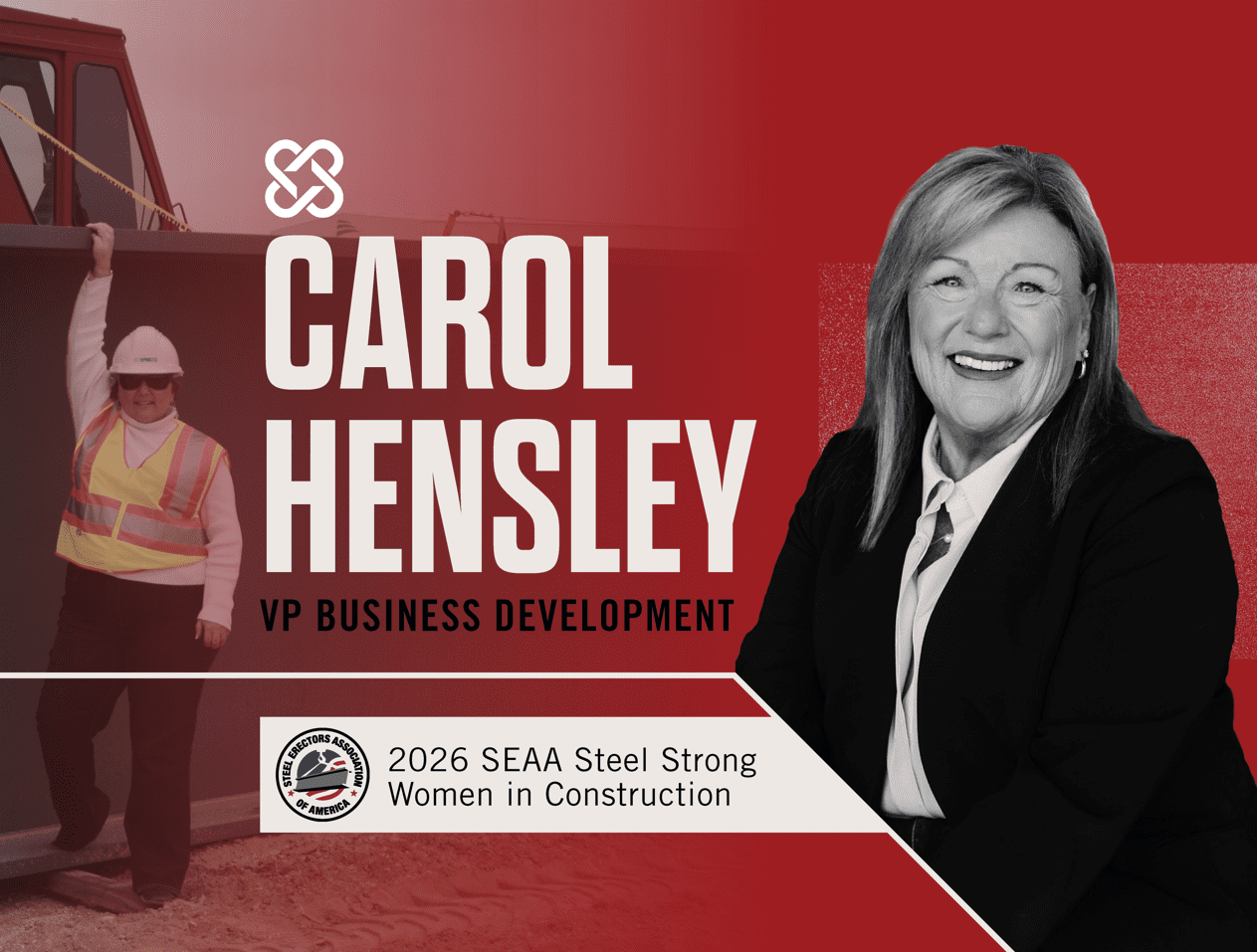 Carol Hensley named as a 2026 SEAA Steel Strong Women in Construction Legacy Builder
